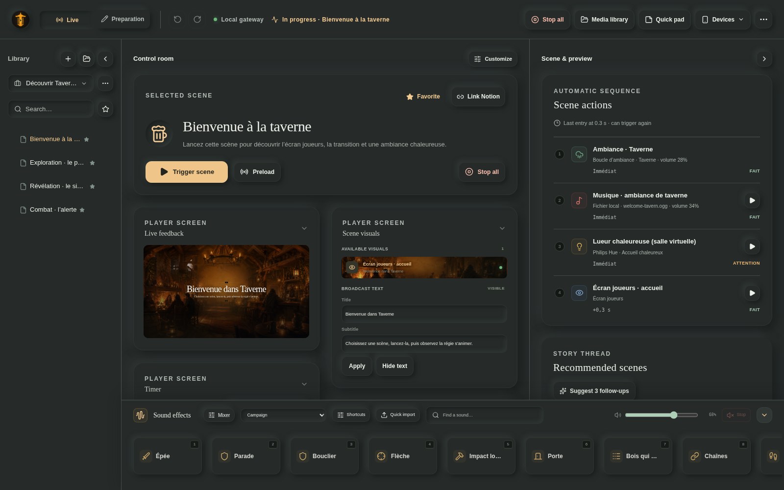 Taverne control room: discovery campaign on the left, active scene in the centre, sound effects along the bottom and scene actions on the right